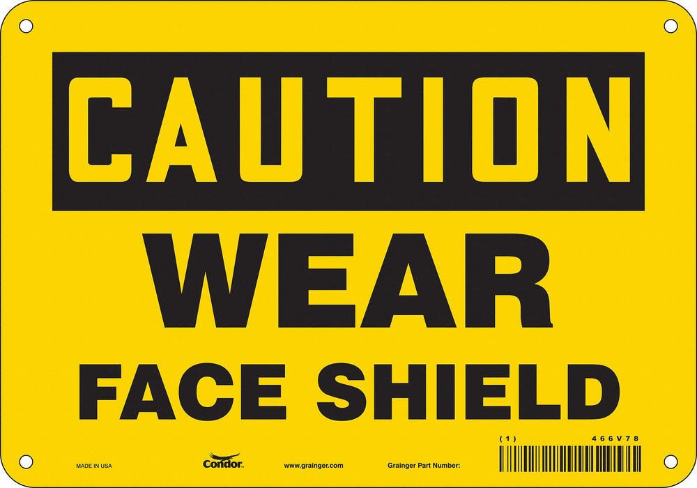 K0312 Safety Sign 7 inx10 in Polyethylene