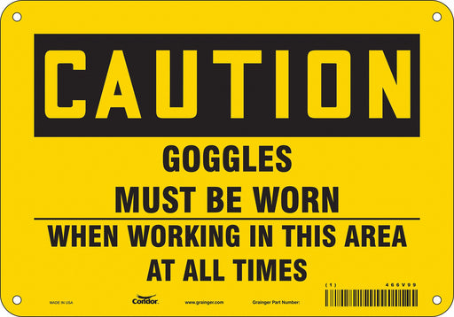 Safety Sign 7 in x 10 in Polyethylene