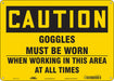 Safety Sign 10 in x 14 in Polyethylene