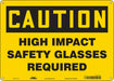 Safety Sign 10 in x 14 in Aluminum
