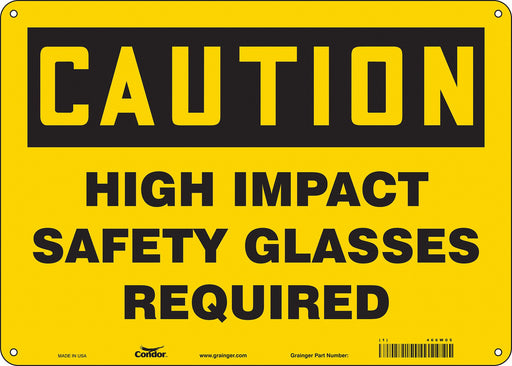 Safety Sign 10 in x 14 in Aluminum