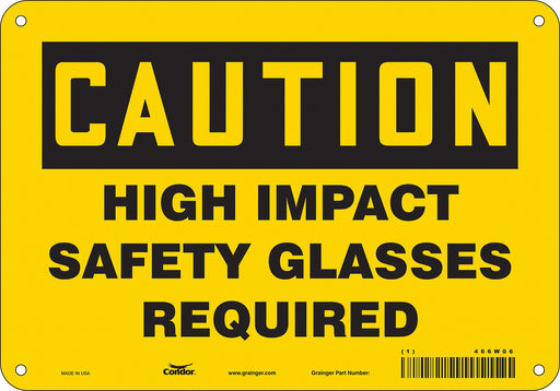 Safety Sign 7 in x 10 in Polyethylene