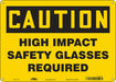 Safety Sign 10 in x 14 in Polyethylene