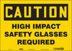 Safety Sign 10 in x 14 in Vinyl