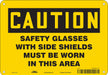 Safety Sign 7 in x 10 in Aluminum