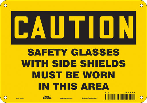 Safety Sign 7 in x 10 in Aluminum