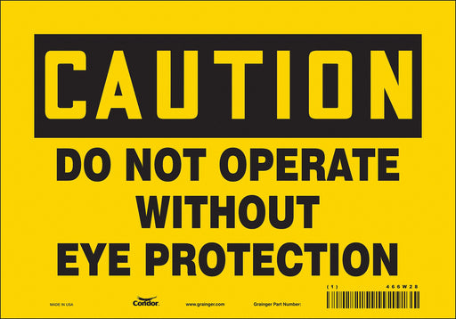Safety Sign 7 inx10 in Vinyl