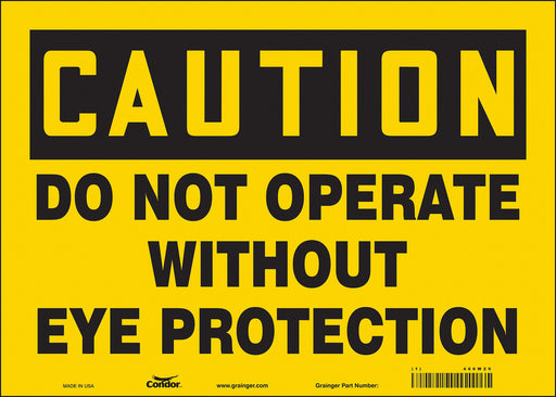 Safety Sign 10 in x 14 in Vinyl