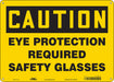 Safety Sign 10 in x 14 in Polyethylene