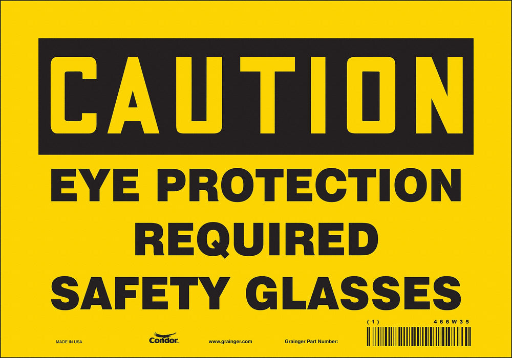 Safety Sign 7 inx10 in Vinyl