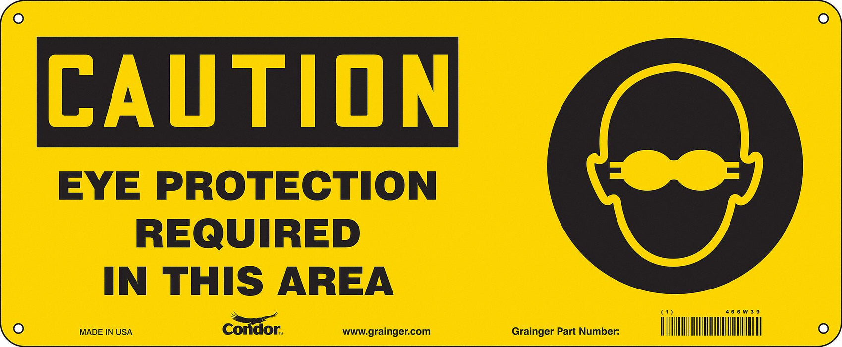 Safety Sign 7 in x 17 in Polyethylene