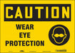 Safety Sign 10 in x 14 in Vinyl
