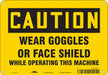 Safety Sign 7 in x 10 in Polyethylene