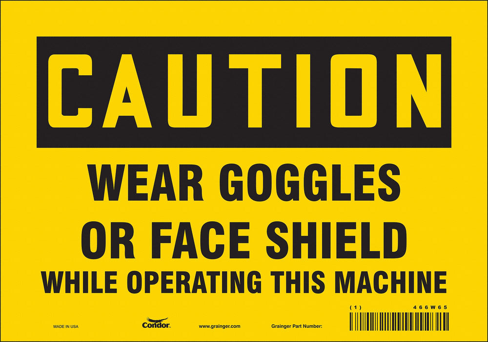 Safety Sign 7 inx10 in Vinyl