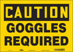 Safety Sign 10 in x 14 in Vinyl
