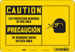 K0345 Safety Sign 7 inx10 in Polyethylene