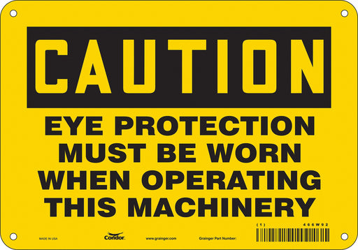 Safety Sign 7 in x 10 in Aluminum