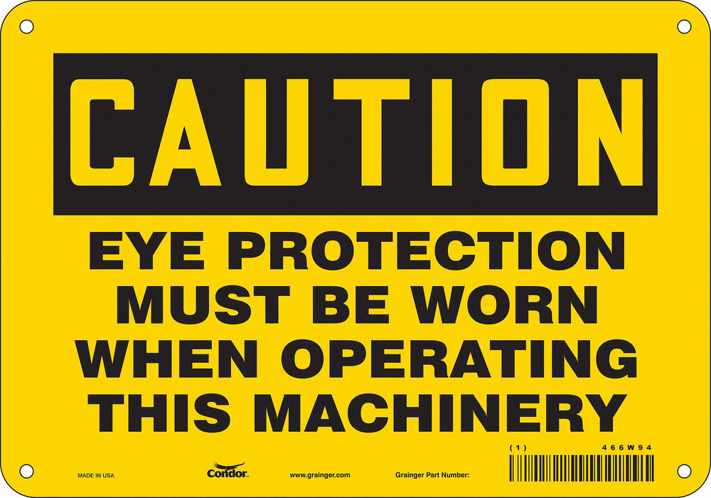 Safety Sign 7 inx10 in Polyethylene