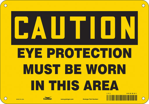 Safety Sign 7 inx10 in Polyethylene
