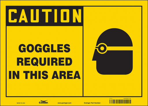 Safety Sign 10 in x 14 in Vinyl