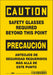 Safety Sign 10 inx7 in Vinyl