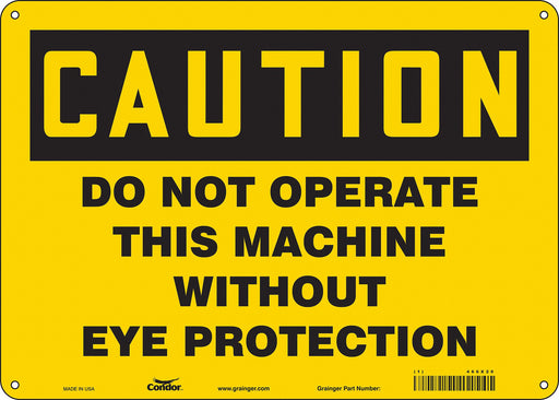 Safety Sign 10 inx14 in Polyethylene
