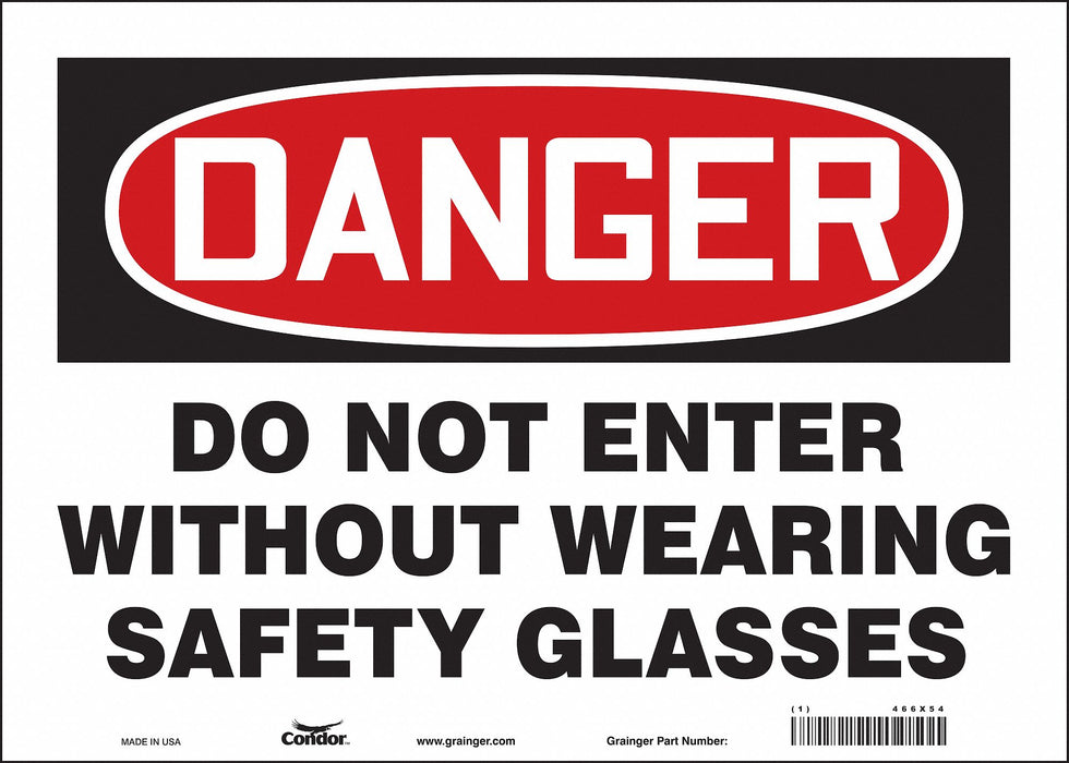 Safety Sign 10 in x 14 in Vinyl