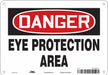 Safety Sign 7 in x 10 in Polyethylene