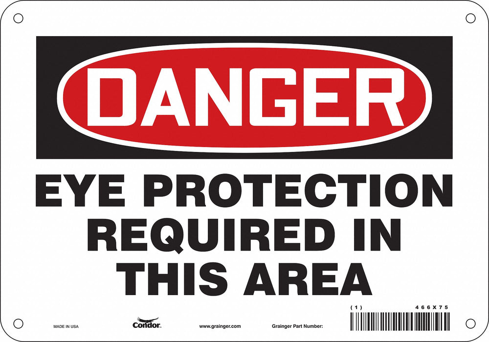 Safety Sign 7 in x 10 in Polyethylene