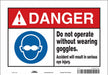 Safety Sign 7 inx10 in Vinyl