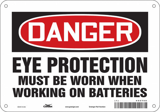 Safety Sign 7 in x 10 in Polyethylene