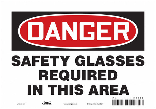 Safety Sign 7 inx10 in Vinyl