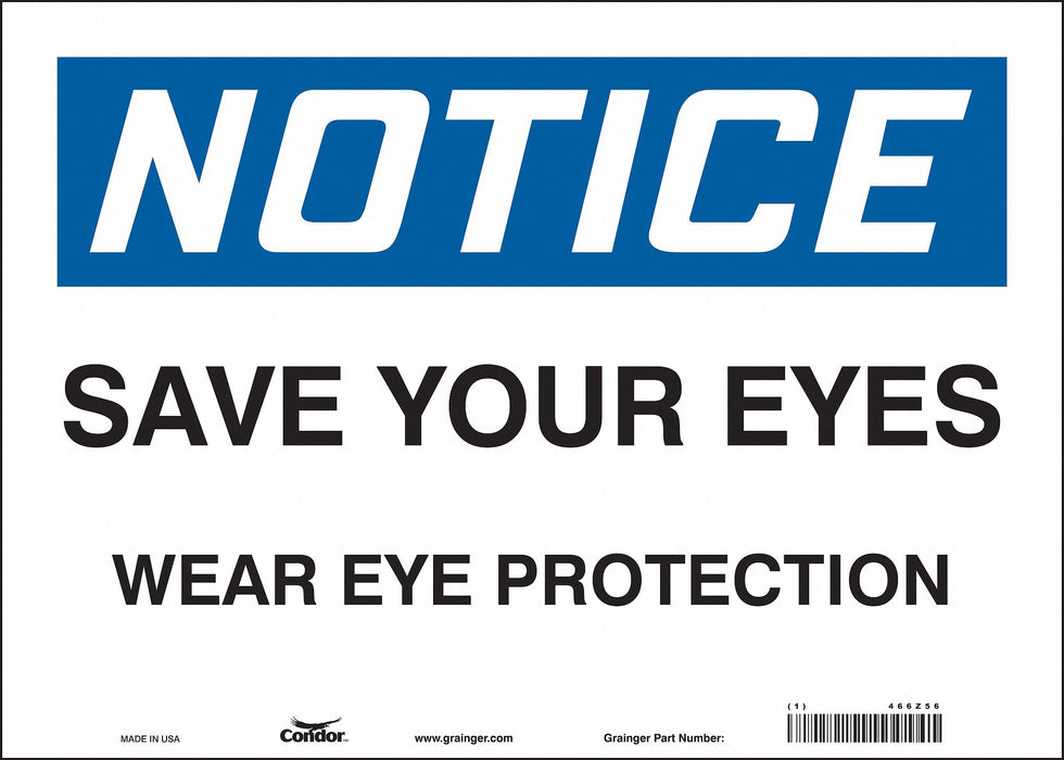 Safety Sign 10 in x 14 in Vinyl