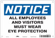 Safety Sign 7 inx10 in Polyethylene