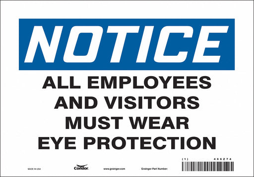 Safety Sign 7 inx10 in Vinyl