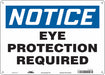 Safety Sign 10 in x 14 in Polyethylene