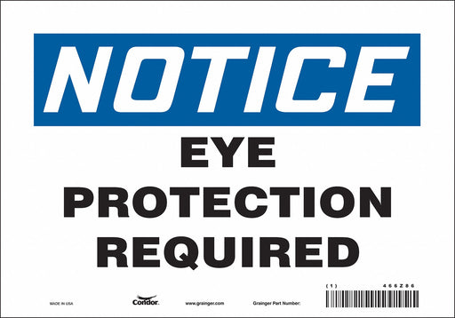 Safety Sign 7 in x 10 in Vinyl