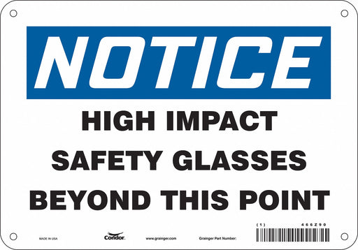Safety Sign 7 in x 10 in Polyethylene