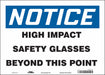 Safety Sign 10 in x 14 in Vinyl