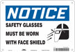 Safety Sign 7 inx10 in Polyethylene