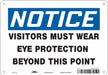 Safety Sign 7 in x 10 in Polyethylene