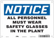 Safety Sign 7 in x 10 in Polyethylene