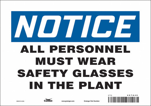 Safety Sign 7 inx10 in Vinyl