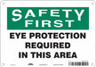 Safety Sign 7 inx10 in Polyethylene