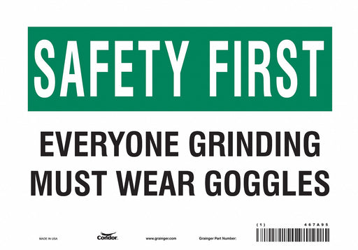 Safety Sign 7 inx10 in Vinyl