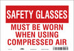 Safety Sign 7 inx10 in Vinyl