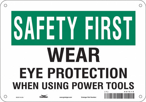 Safety Sign 7 in x 10 in Aluminum
