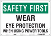 Safety Sign 10 inx14 in Aluminum