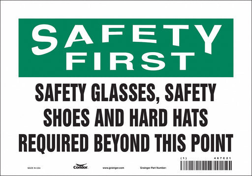 Safety Sign 7 in x 10 in Vinyl