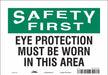 Safety Sign 7 in x 10 in Vinyl